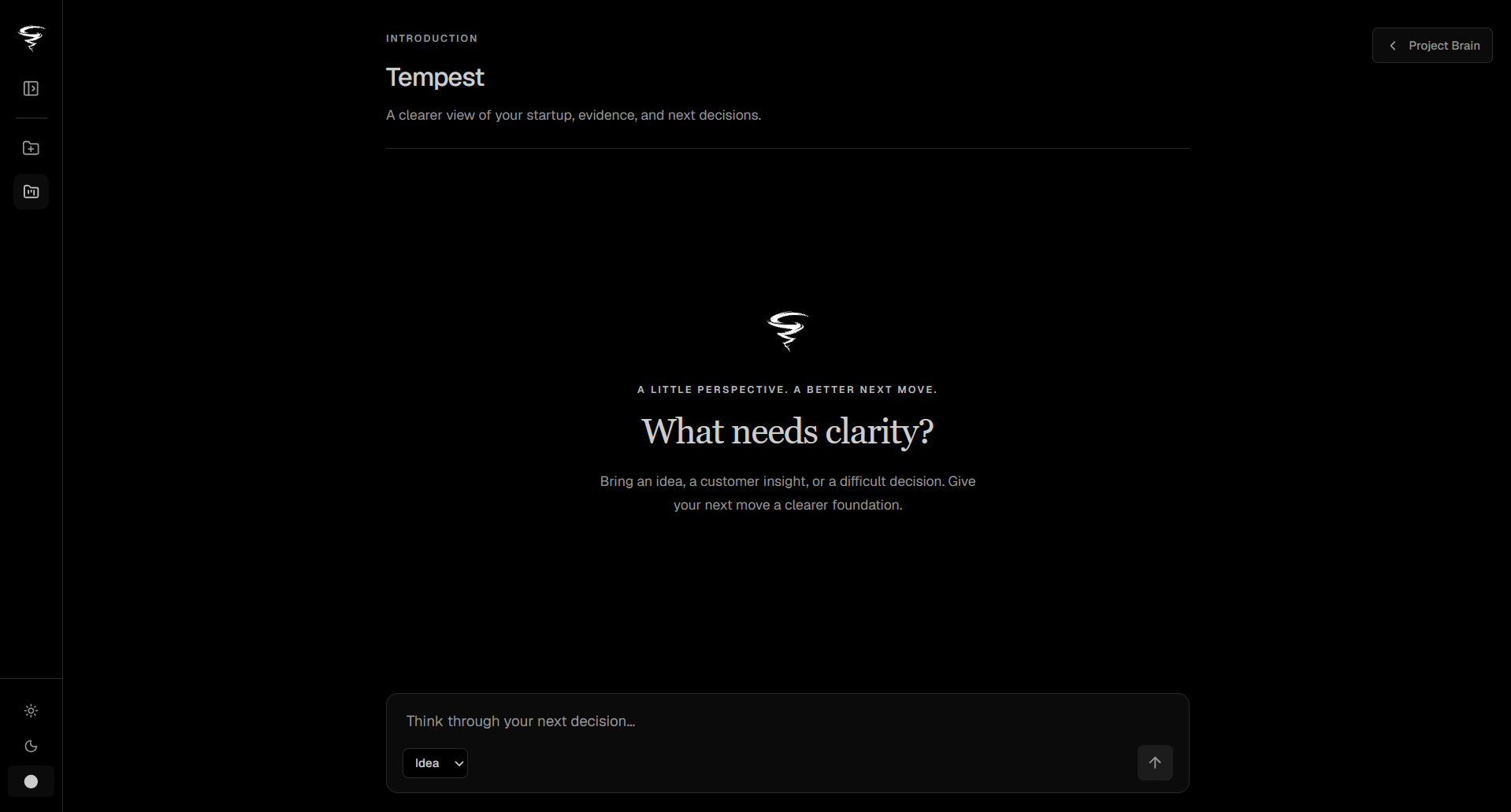 Tempest asking what needs clarity, with the decision composer at the bottom of the workspace